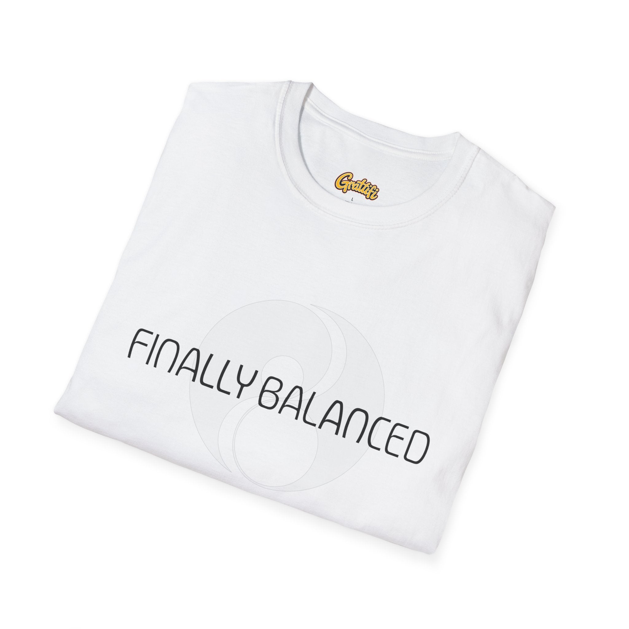 Finally Balanced T-Shirt — Mind & Body Wellness Graphic Tee
