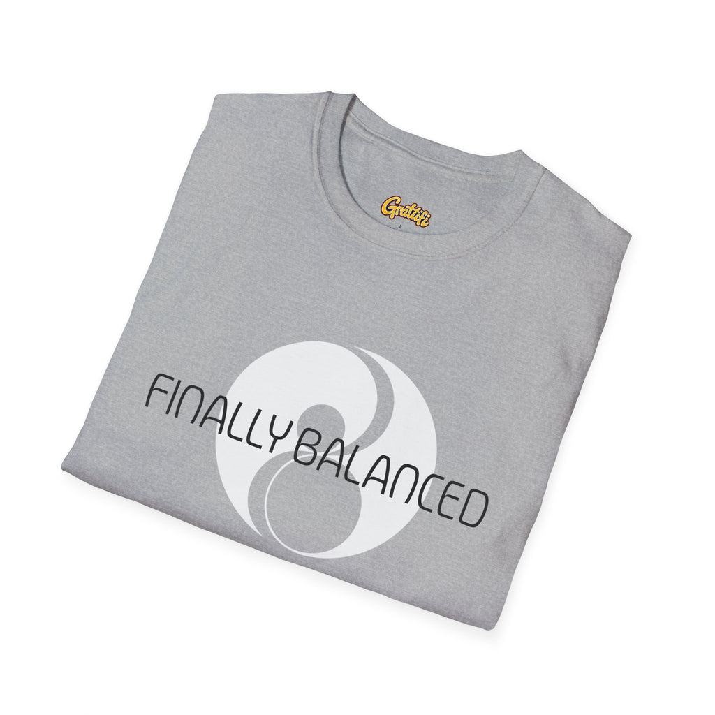 Finally Balanced T-Shirt — Mind & Body Wellness Graphic Tee