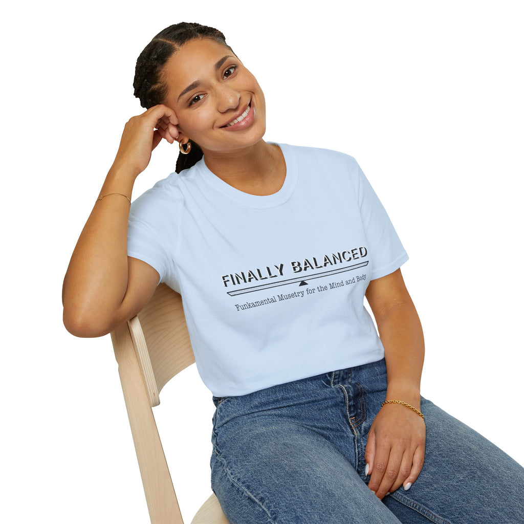 Finally Balanced T-Shirt — Mind & Body Wellness Graphic Tee