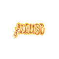 Pause Script Sticker — Retro Orange Hand-Lettered Vinyl Decal