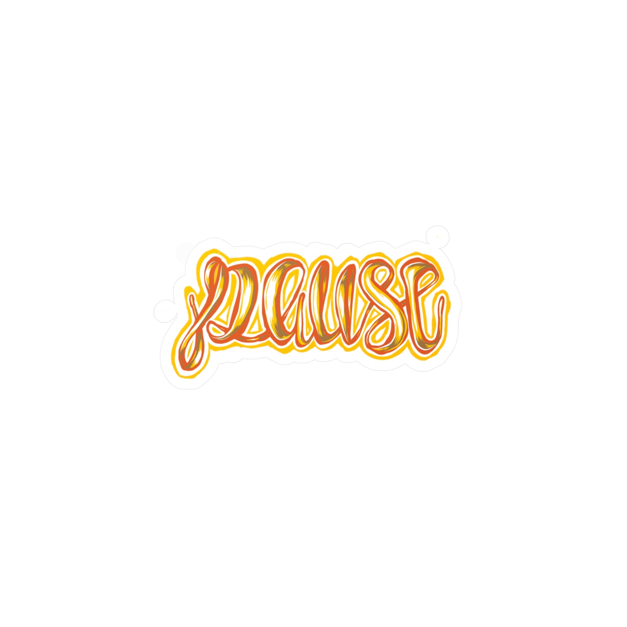 Pause Script Sticker — Retro Orange Hand-Lettered Vinyl Decal