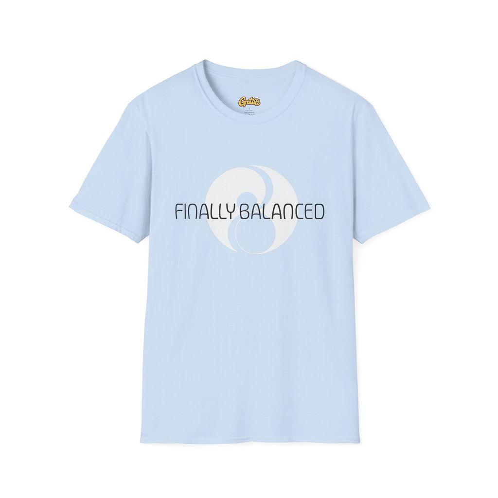 Finally Balanced T-Shirt — Mind & Body Wellness Graphic Tee