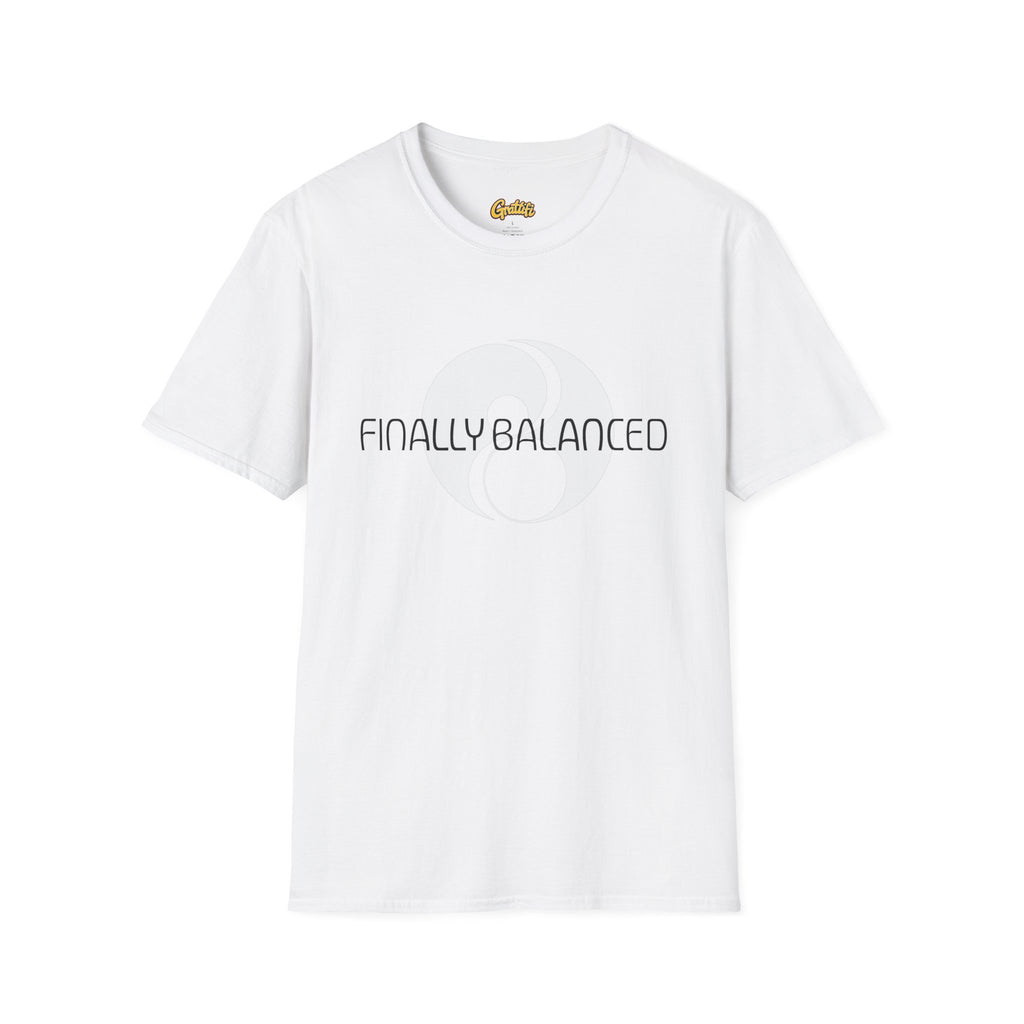 Finally Balanced T-Shirt — Mind & Body Wellness Graphic Tee