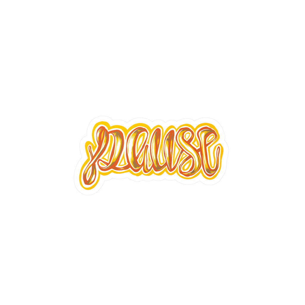 Pause Script Sticker — Retro Orange Hand-Lettered Vinyl Decal