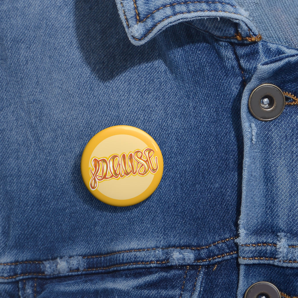 Pause Script Pin Button — Yellow 1.25" Enamel-Style Badge