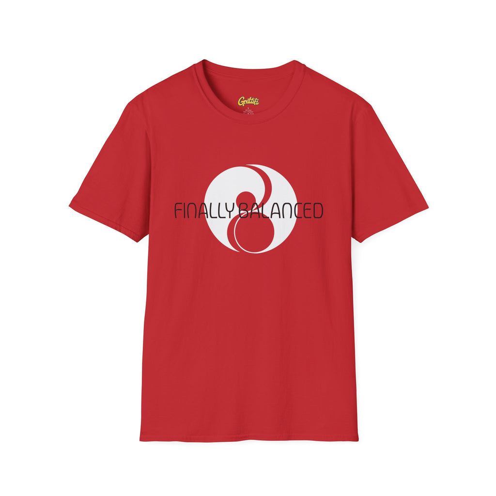 Finally Balanced T-Shirt — Mind & Body Wellness Graphic Tee