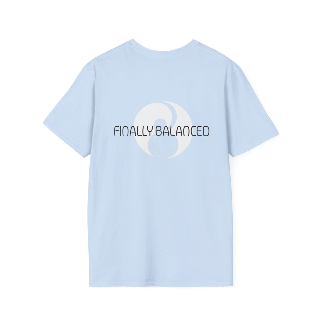 Finally Balanced T-Shirt — Mind & Body Wellness Graphic Tee